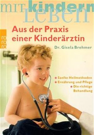 Aus der Praxis einer Kinderärztin