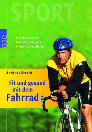 Fit und gesund mit dem Fahrrad. Training planen. Leistung steigern. Gewicht regulieren.