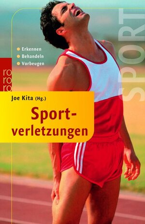 Sportverletzungen. Erkennen. Behandeln. Vorbeugen