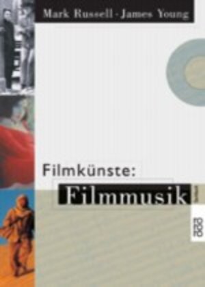 Filmkünste: Filmmusik.