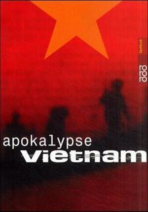 Apokalypse Vietnam.