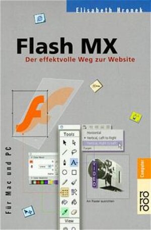 Flash MX. Der effektvolle Weg zur Website. Für Mac und PC.