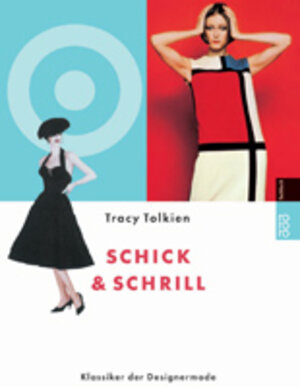 Buchcover schick & schrill | Tracy Tolkien | EAN 9783499613890 | ISBN 3-499-61389-1 | ISBN 978-3-499-61389-0