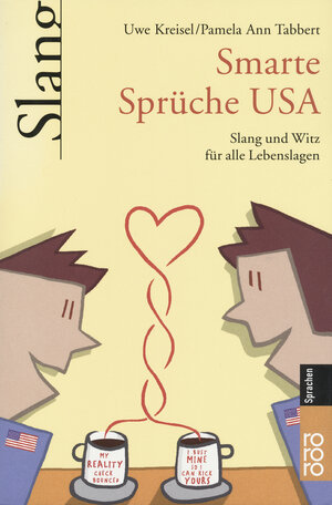 Buchcover Smarte Sprüche USA | Uwe Kreisel | EAN 9783499614101 | ISBN 3-499-61410-3 | ISBN 978-3-499-61410-1