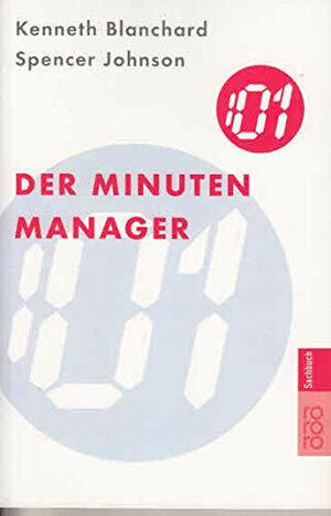 Buchcover Der Minuten Manager | Kenneth Blanchard | EAN 9783499614347 | ISBN 3-499-61434-0 | ISBN 978-3-499-61434-7