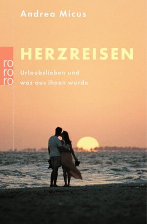 Buchcover Herzreisen | Andrea Micus | EAN 9783499615061 | ISBN 3-499-61506-1 | ISBN 978-3-499-61506-1