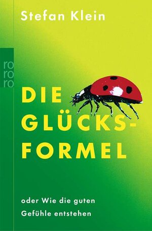 Buchcover Die Glücksformel | Stefan Isidor Klein | EAN 9783499615139 | ISBN 3-499-61513-4 | ISBN 978-3-499-61513-9
