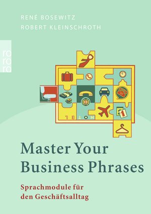 Master Your Business Phrases: Sprachmodule für den Geschäftsalltag