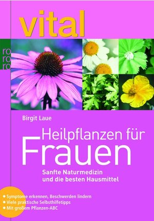 Buchcover Heilpflanzen für Frauen | Birgit Laue | EAN 9783499616167 | ISBN 3-499-61616-5 | ISBN 978-3-499-61616-7