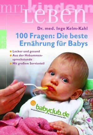 100 Fragen: Die beste Ernährung für Babys