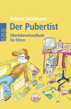Buchcover Der Pubertist | Helmut Schümann | EAN 9783499620119 | ISBN 3-499-62011-1 | ISBN 978-3-499-62011-9