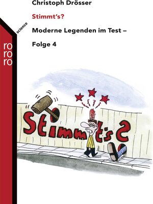 Buchcover Stimmt's? Moderne Legenden im Test 4 | Christoph Drösser | EAN 9783499620645 | ISBN 3-499-62064-2 | ISBN 978-3-499-62064-5