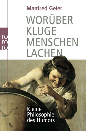 Buchcover Worüber kluge Menschen lachen | Manfred Geier | EAN 9783499621178 | ISBN 3-499-62117-7 | ISBN 978-3-499-62117-8