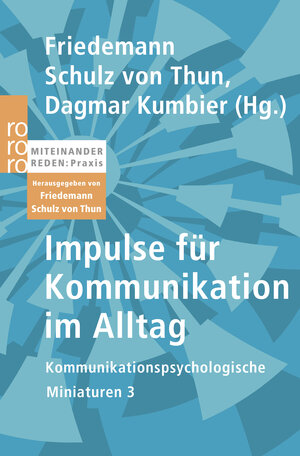 Buchcover Impulse für Kommunikation im Alltag  | EAN 9783499626562 | ISBN 3-499-62656-X | ISBN 978-3-499-62656-2
