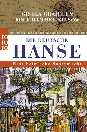 Buchcover Die Deutsche Hanse | Gisela Graichen | EAN 9783499627866 | ISBN 3-499-62786-8 | ISBN 978-3-499-62786-6