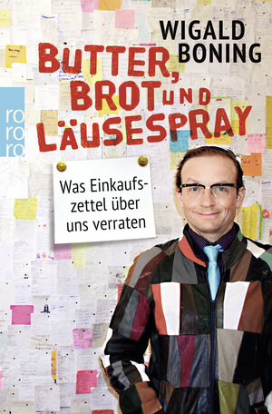 Buchcover Butter, Brot und Läusespray | Wigald Boning | EAN 9783499630132 | ISBN 3-499-63013-3 | ISBN 978-3-499-63013-2