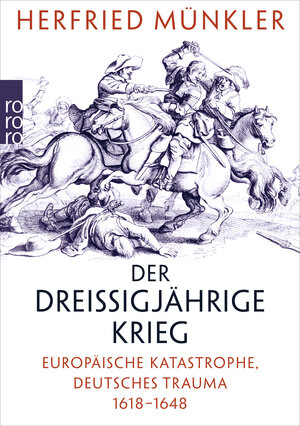 Buchcover Der Dreißigjährige Krieg | Herfried Münkler | EAN 9783499630903 | ISBN 3-499-63090-7 | ISBN 978-3-499-63090-3
