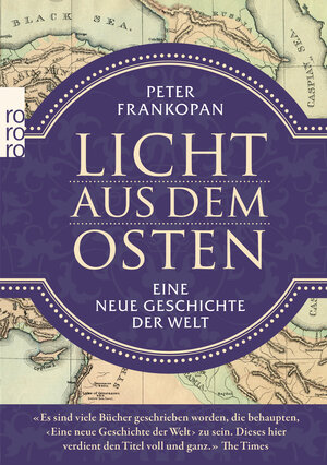 Buchcover Licht aus dem Osten | Peter Frankopan | EAN 9783499631672 | ISBN 3-499-63167-9 | ISBN 978-3-499-63167-2