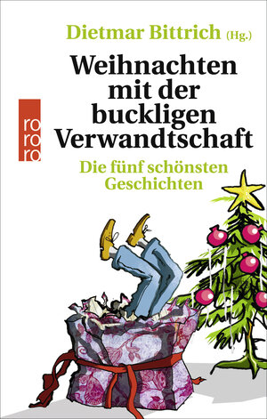 Buchcover Weihnachten mit der buckligen Verwandtschaft  | EAN 9783499632518 | ISBN 3-499-63251-9 | ISBN 978-3-499-63251-8
