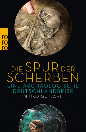 Buchcover Die Spur der Scherben | Mirko Gutjahr | EAN 9783499632648 | ISBN 3-499-63264-0 | ISBN 978-3-499-63264-8