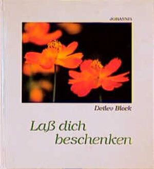 Buchcover Lass dich beschenken | Detlev Block | EAN 9783501006375 | ISBN 3-501-00637-3 | ISBN 978-3-501-00637-5