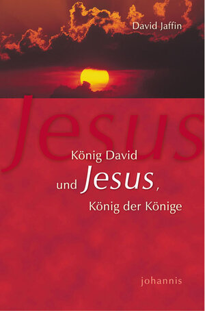 König David und Jesus, König der Könige