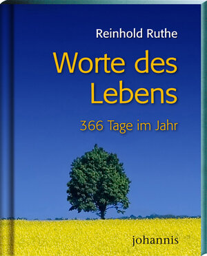 Buchcover Worte des Lebens - für 366 Tage | Reinhold Ruthe | EAN 9783501023389 | ISBN 3-501-02338-3 | ISBN 978-3-501-02338-9