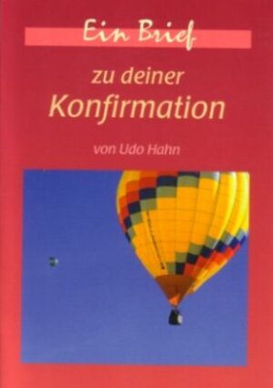 Buchcover Zu Deiner Konfirmation | Udo Hahn | EAN 9783501076521 | ISBN 3-501-07652-5 | ISBN 978-3-501-07652-1