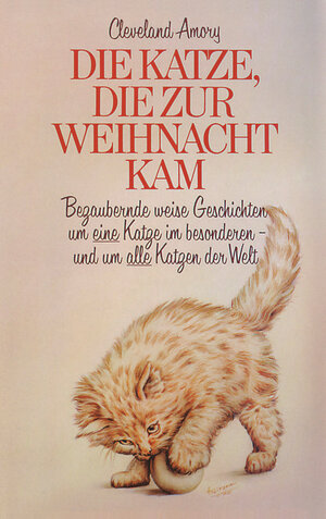 Buchcover Die Katze, die zur Weihnacht kam | Cleveland Amory | EAN 9783502100058 | ISBN 3-502-10005-5 | ISBN 978-3-502-10005-8
