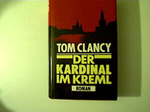 Buchcover Der Kardinal im Kreml | Tom Clancy | EAN 9783502101246 | ISBN 3-502-10124-8 | ISBN 978-3-502-10124-6