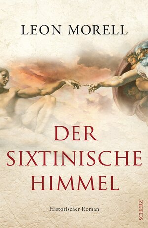 Buchcover Der sixtinische Himmel | Leon Morell | EAN 9783502102243 | ISBN 3-502-10224-4 | ISBN 978-3-502-10224-3