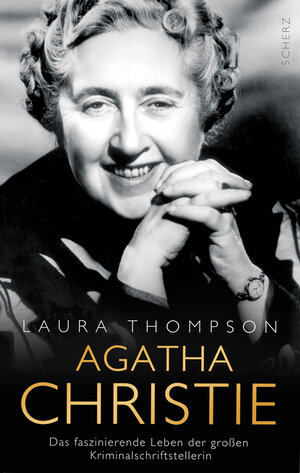 Buchcover Agatha Christie | Laura Thompson | EAN 9783502151562 | ISBN 3-502-15156-3 | ISBN 978-3-502-15156-2