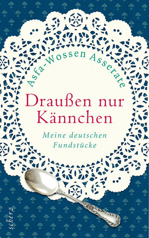 Buchcover Draußen nur Kännchen | Asfa-Wossen Asserate | EAN 9783502151579 | ISBN 3-502-15157-1 | ISBN 978-3-502-15157-9