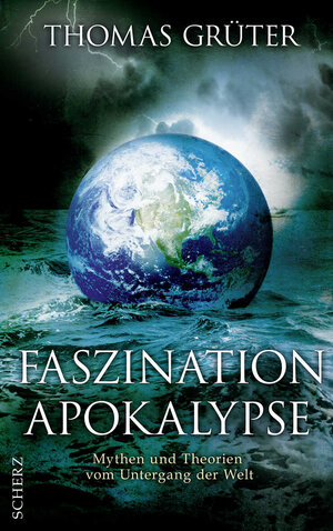 Buchcover Faszination Apokalypse | Thomas Grüter | EAN 9783502151920 | ISBN 3-502-15192-X | ISBN 978-3-502-15192-0