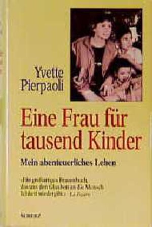 Buchcover Eine Frau für tausend Kinder | Yvette Pierpaoli | EAN 9783502188704 | ISBN 3-502-18870-X | ISBN 978-3-502-18870-4