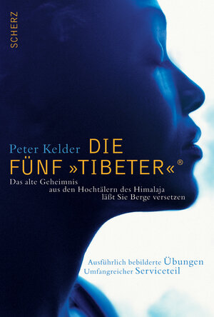 Buchcover Die Fünf »Tibeter«® | Peter Kelder | EAN 9783502250579 | ISBN 3-502-25057-X | ISBN 978-3-502-25057-9