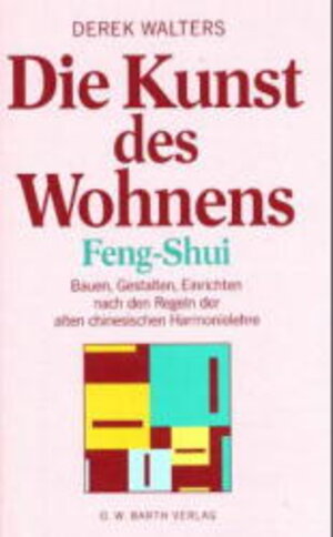 Buchcover Die Kunst des Wohnens - Feng Shui | Derek Walters | EAN 9783502610748 | ISBN 3-502-61074-6 | ISBN 978-3-502-61074-8