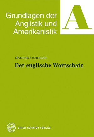 Buchcover Der englische Wortschatz | Manfred Scheler | EAN 9783503012503 | ISBN 3-503-01250-8 | ISBN 978-3-503-01250-3