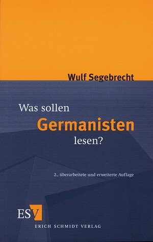 Was sollen Germanisten lesen? Ein Vorschlag