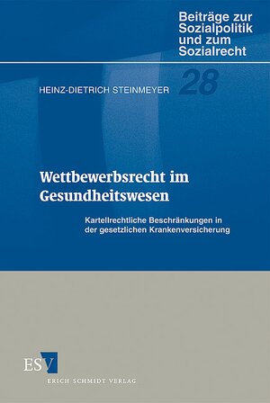 Buchcover Wettbewerbsrecht im Gesundheitswesen | Heinz-Dietrich Steinmeyer | EAN 9783503058877 | ISBN 3-503-05887-7 | ISBN 978-3-503-05887-7