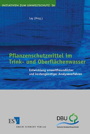 Pflanzenschutzmittel im Trink- und Oberflächenwasser