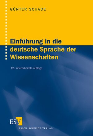 Einführung in die deutsche Sprache der Wissenschaften. Ein Lehrbuch für Ausländer. (Lernmaterialien)