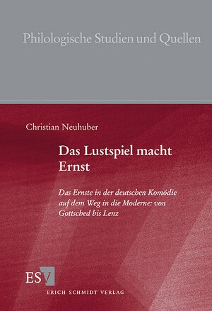 Buchcover Das Lustspiel macht Ernst | Christian Neuhuber | EAN 9783503061778 | ISBN 3-503-06177-0 | ISBN 978-3-503-06177-8