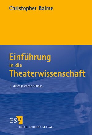 Einführung in die Theaterwissenschaft