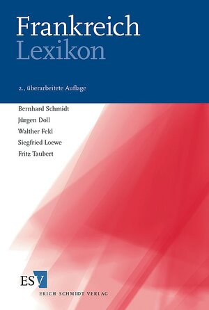 Buchcover Frankreich-Lexikon | Bernhard Schmidt | EAN 9783503061846 | ISBN 3-503-06184-3 | ISBN 978-3-503-06184-6
