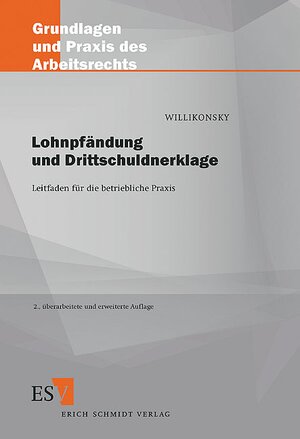 Buchcover Lohnpfändung und Drittschuldnerklage | Birgit Willikonsky | EAN 9783503078110 | ISBN 3-503-07811-8 | ISBN 978-3-503-07811-0