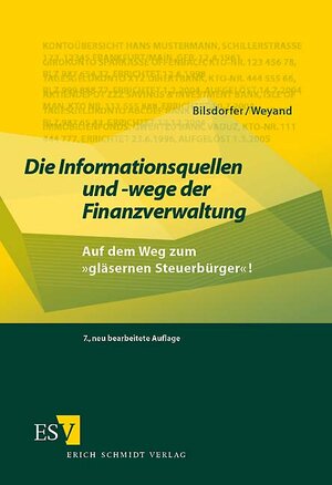 Die Informationsquellen und -wege der Finanzverwaltung. Auf dem Weg zum 