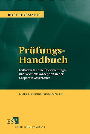 Buchcover Prüfungs-Handbuch | Rolf Hofmann | EAN 9783503087587 | ISBN 3-503-08758-3 | ISBN 978-3-503-08758-7