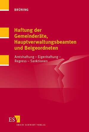 Buchcover Haftung der Gemeinderäte, Hauptverwaltungsbeamten und Beigeordneten | Christoph Brüning | EAN 9783503090563 | ISBN 3-503-09056-8 | ISBN 978-3-503-09056-3