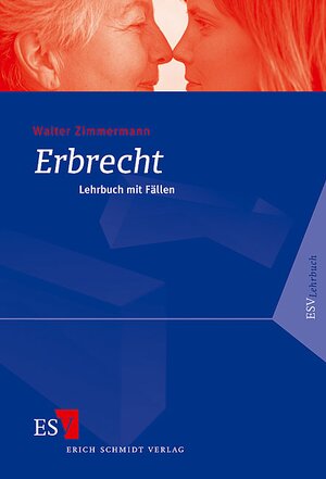 Buchcover Erbrecht | Walter Zimmermann | EAN 9783503093045 | ISBN 3-503-09304-4 | ISBN 978-3-503-09304-5